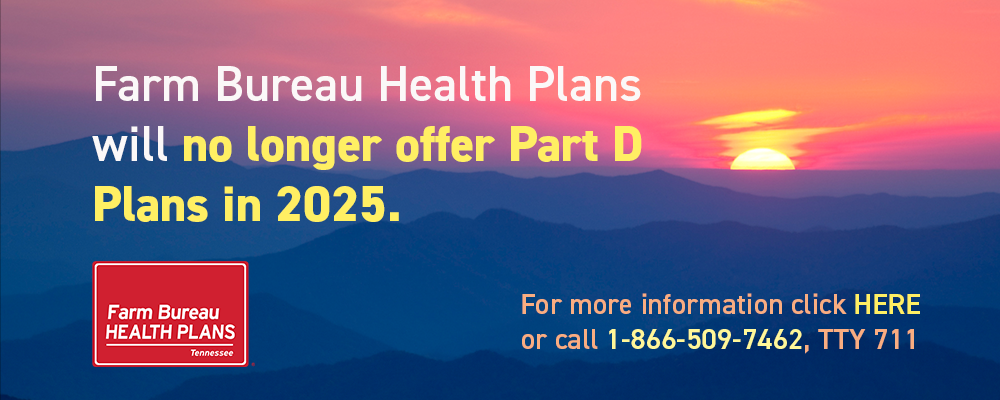 Farm Bureau Health Plans will no longer offer Part D plans in 2025